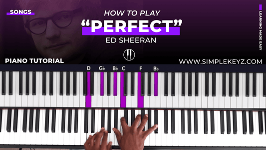 How To Play "Perfect" By Ed Sheeran